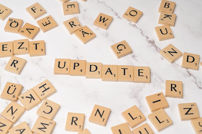Photo by Markus Winkler: https://www.pexels.com/photo/scrabble-letters-spelling-the-word-update-on-a-white-table-1852416